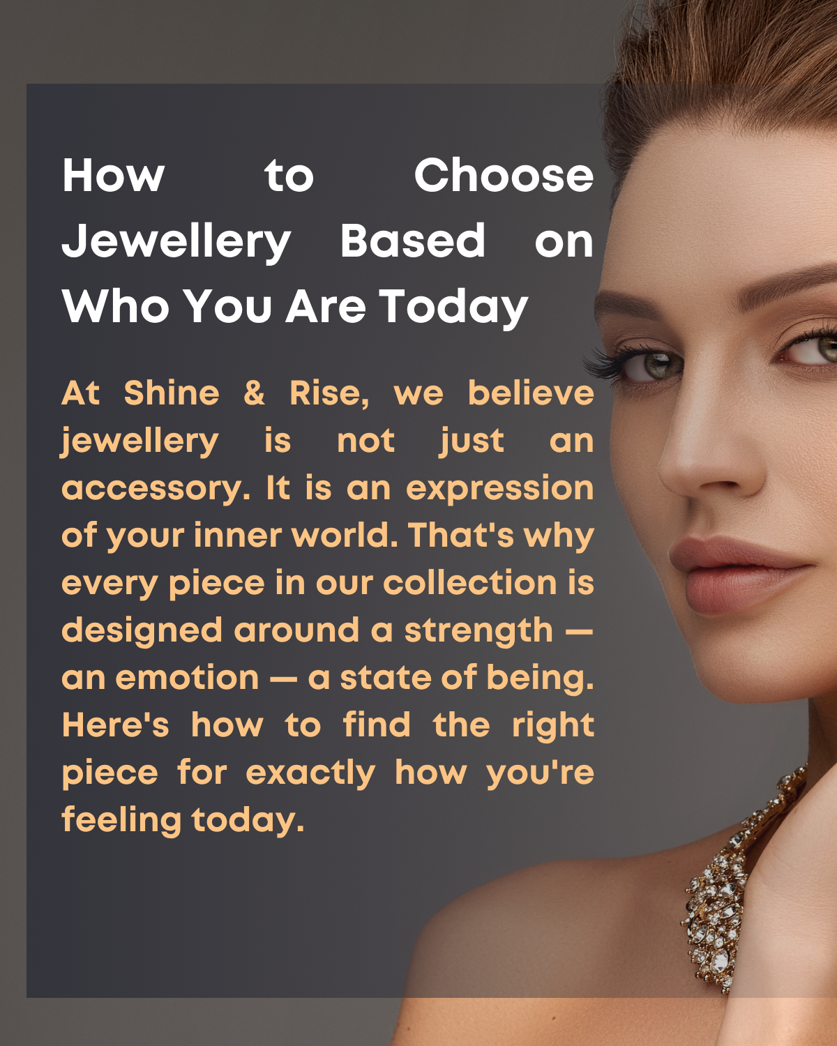 How to Choose Jewellery Based on Who You Are Today